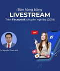 Hình ảnh: Bán hàng bằng livestream trên Facebook chuyên nghiệp 2019