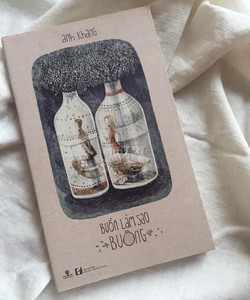 Sách Buồn làm sao buông - Anh Khang