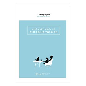 Một Cuốn Sách Về Chủ Nghĩa Tối Giản - Tái Bản 2019 - Tặng Kèm Sổ My Minima mua sắm online 